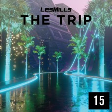LESMILLS THE TRIP 15 VIDEO+MUSIC+NOTES LESMILLS THE TRIP 15 VIDEO+MUSIC+NOTES